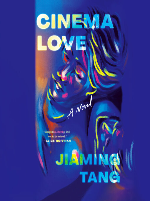 Title details for Cinema Love by Jiaming Tang - Available